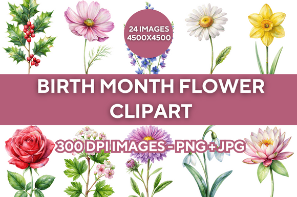 Captivating Birth Month Flower Clipart Watercolor Bundle